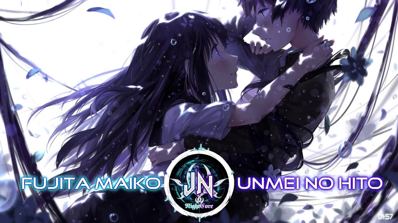 ❀[NightCore] Fujita Maiko - Unmei no Hito❀ [HD]