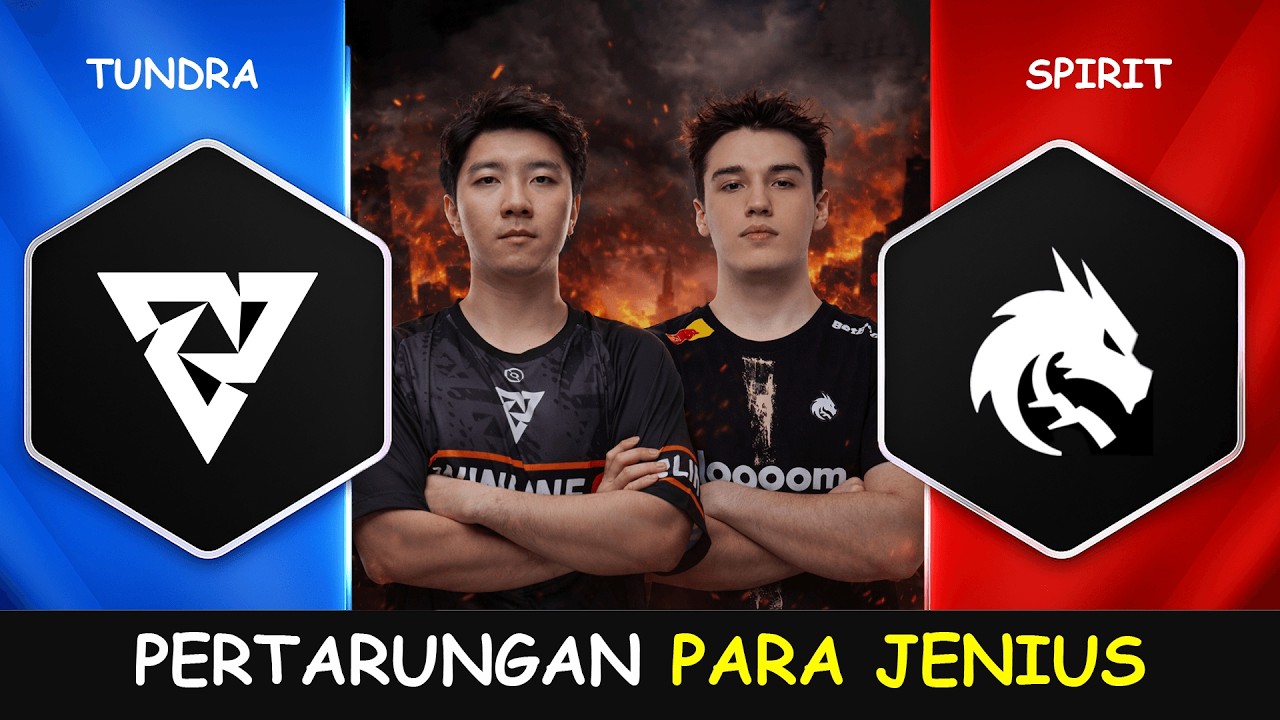 BO2 GELO INI MATCH PERTARUGNAN PARA JENIUS - TUNDRA VS TEAM SPIRIT DLS 28 GROUP STAGE DOTA 2