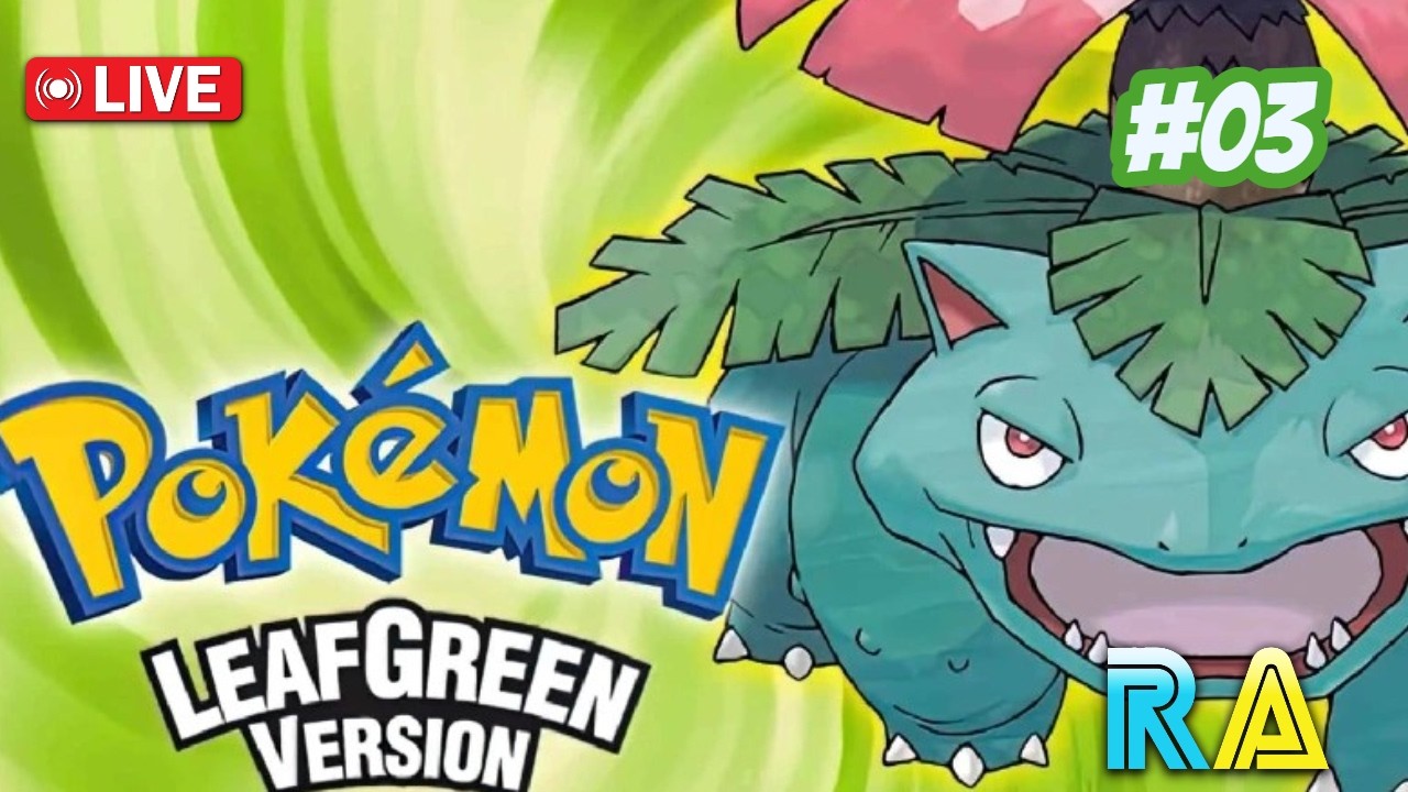LIVE - POKÉMON LEAF GREEN - PELO RETROACHIEVEMENTS - EP.03 - (GBA)
