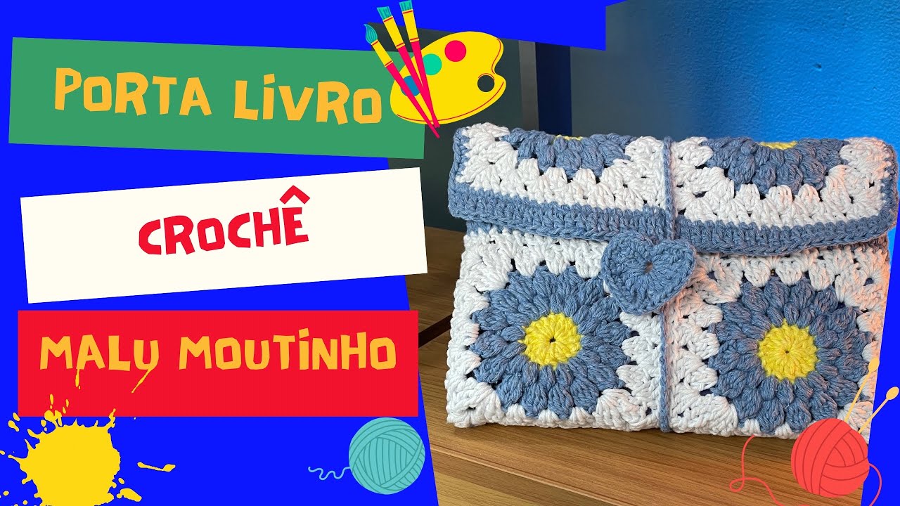 Porta Livro em crochê por Malu Moutinho.