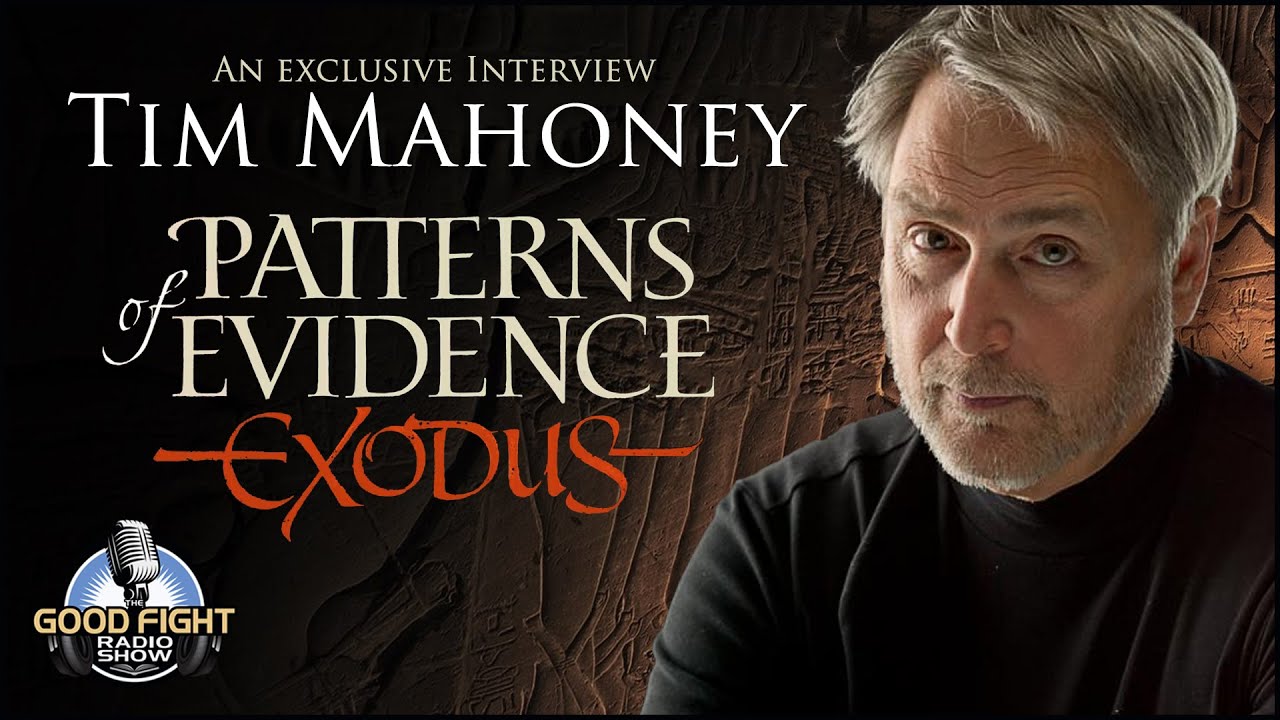 Patterns of Evidence: The Exodus with Tim Mahoney