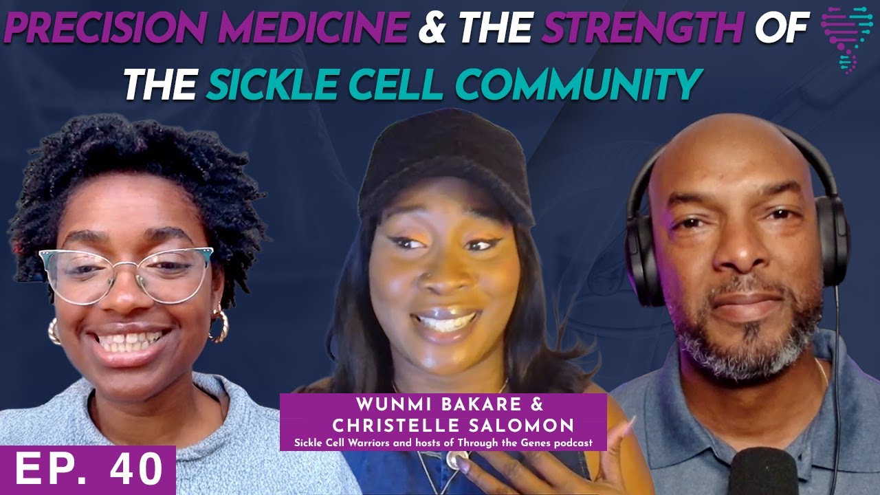 UNBREAKABLE: Precision Medicine and the Strength of the Sickle Cell Community
