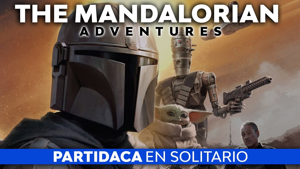 PARTIDACA A... The Mandalorian Adventures (Solitario)