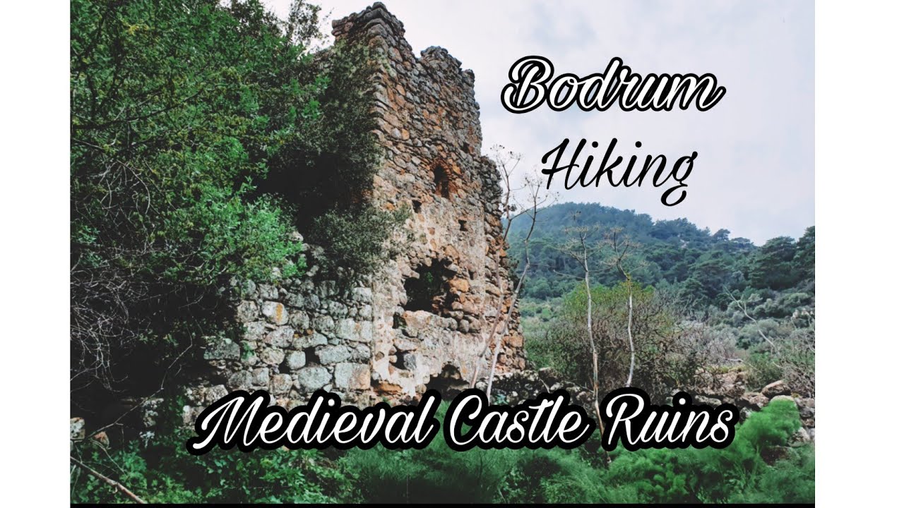 Bodrum Medieval Castle Ruins Hiking