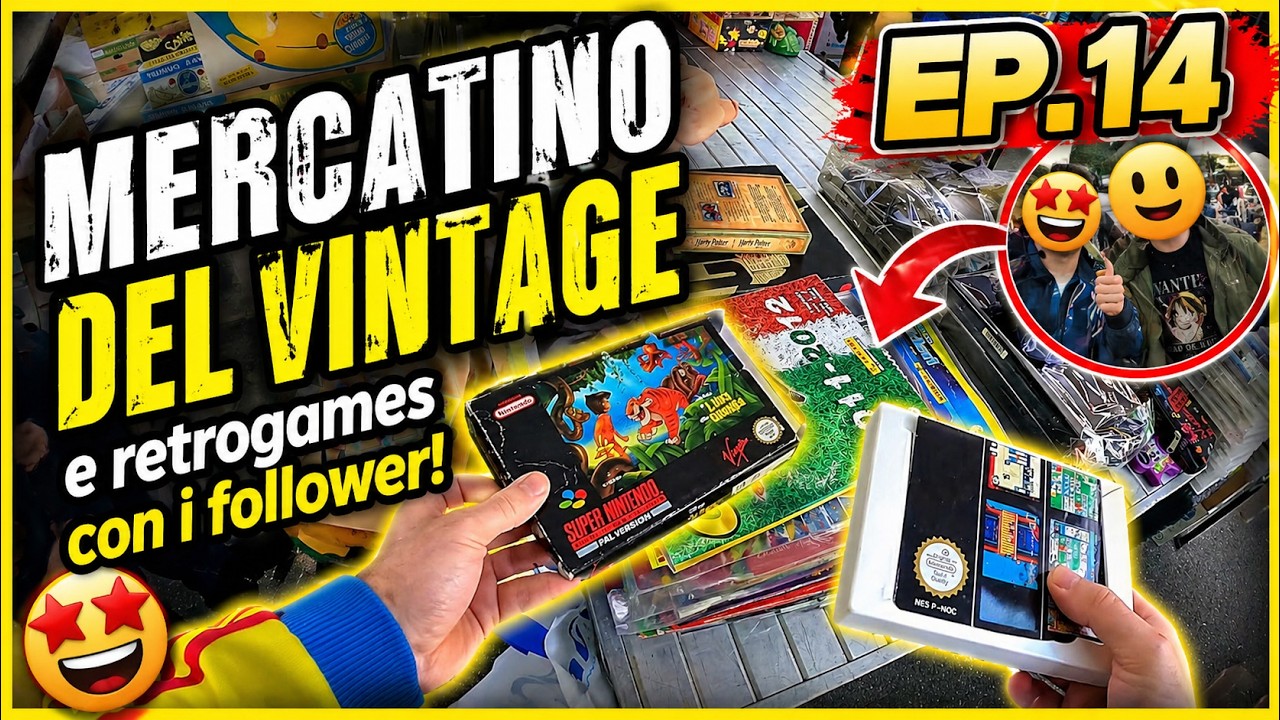 Al Mercatino dell'usato, tra amici e retrogames, con ManuTheDeath - EP 14 