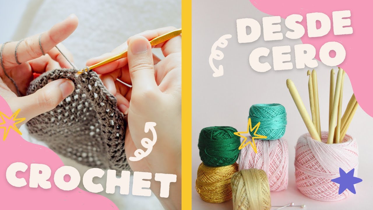 Crochet fácil para principiantes ¡No necesitas experiencia!