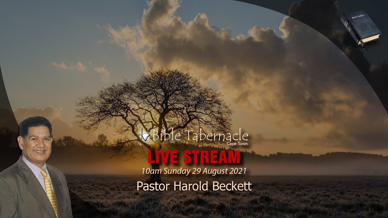 2021-0829AM - Pastor Harold Beckett - The Invisible Living God