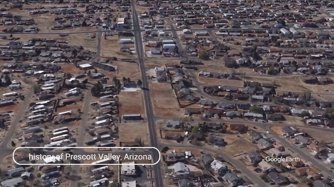 The history of Prescott Valley, Arizona