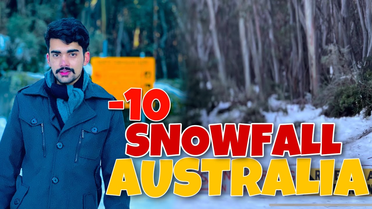 FIRST TIME IN LIFE SNOWFALL AUSTRALIA 🇦🇺