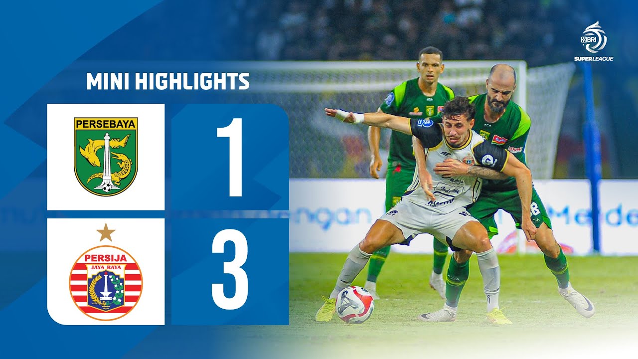 Mini Highlight BRI Super League | PERSEBAYA Surabaya vs PERSIJA Jakarta | Week 9