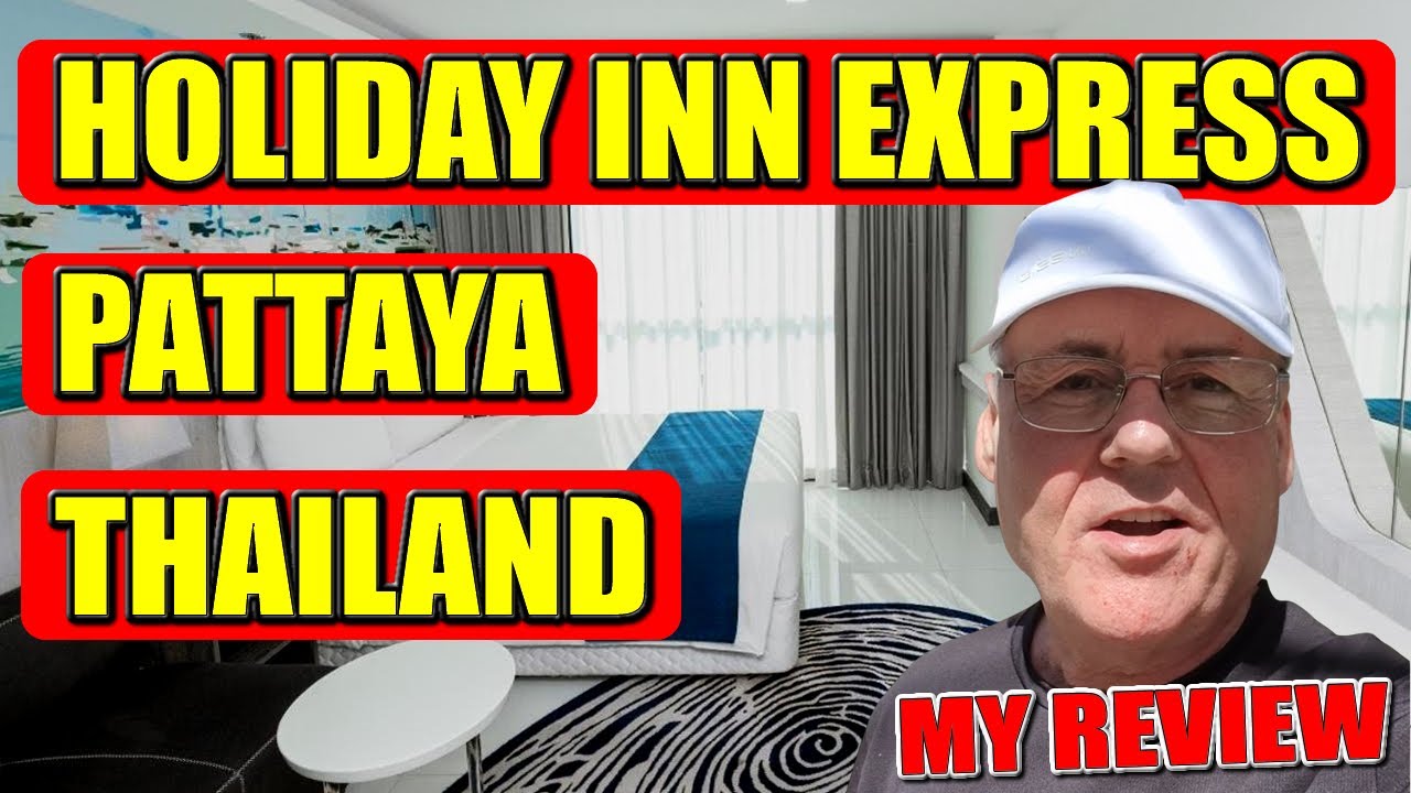 Holiday Inn Express Pattaya — Честный отзыв: стоит ли останавливаться в Паттайе, Таиланд?