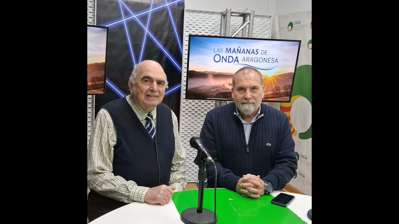 Las Mañanas de Onda Aragonesa: Miguel Ángel Santolaria y Francisco Ortiz Remacha
