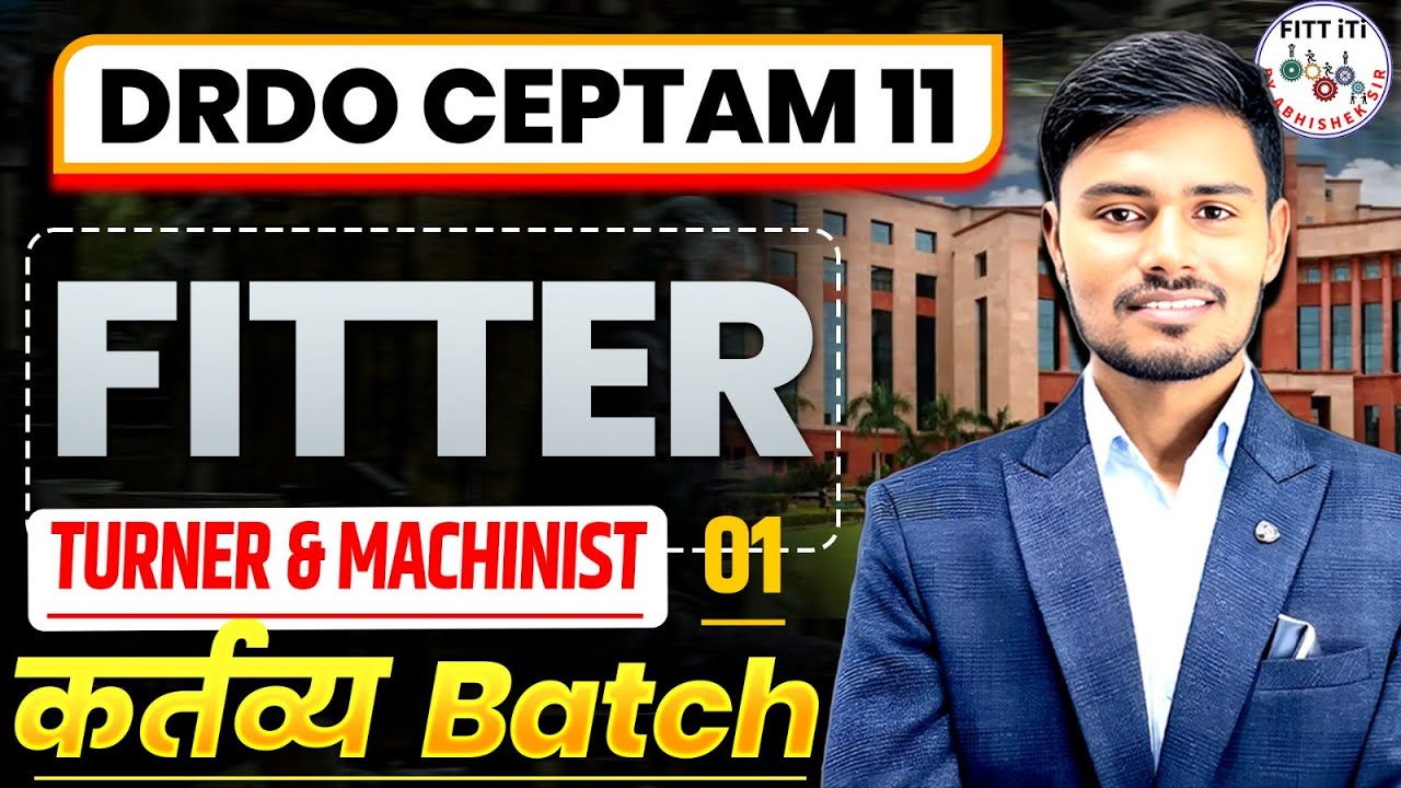 #01- DRDO FITTER CLASS | DRDO Fitter Syllabus | DRDO Fitter Previous Year Question Paper