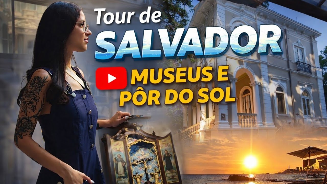 Salvador - BA - Turismo pelos museus na cidade e praia 