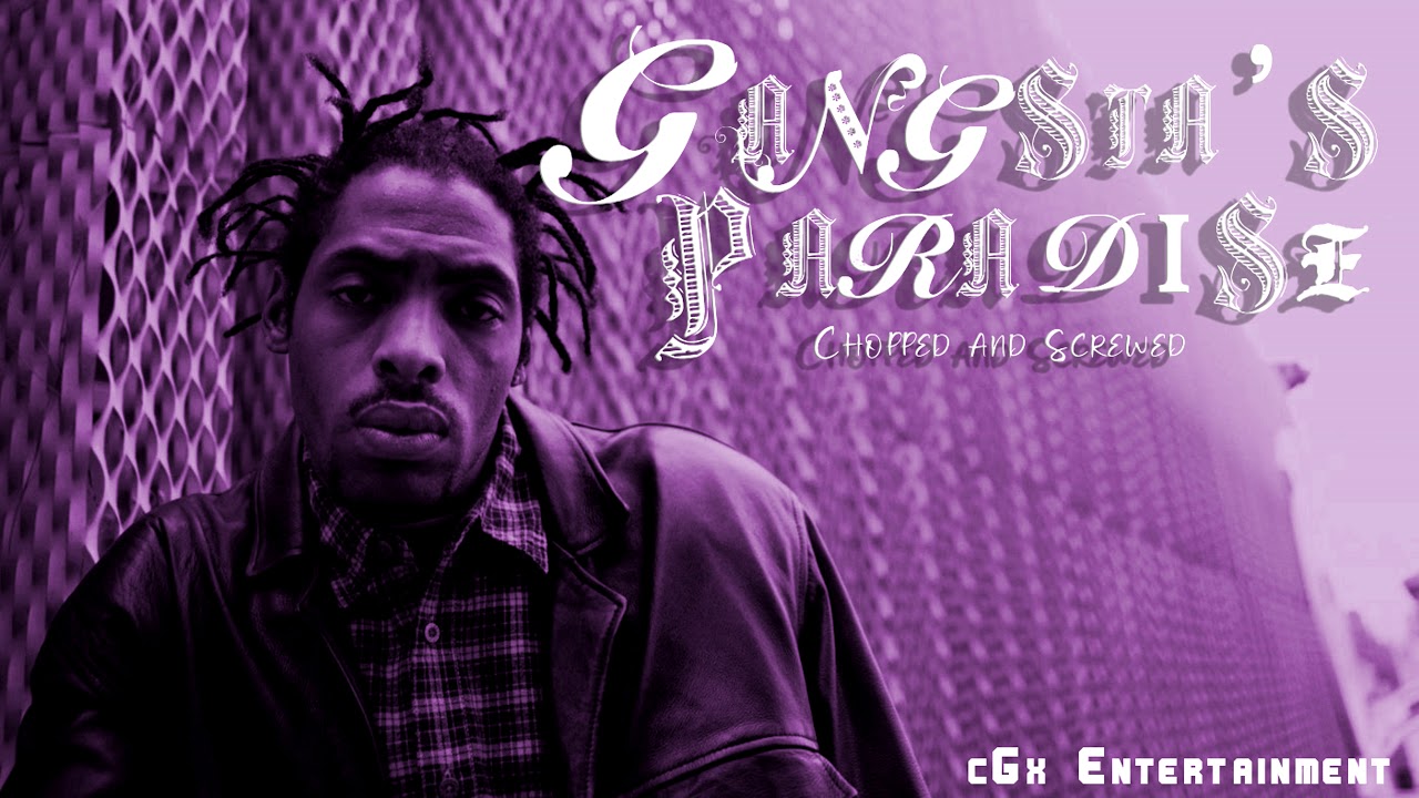 Gangsta's Paradise Chopped and Screwedmp4