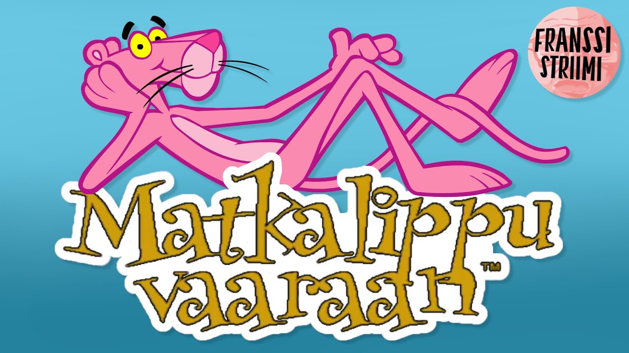 Vaaleanpunainen Pantteri - Matkalippu Vaaraan (2/2)