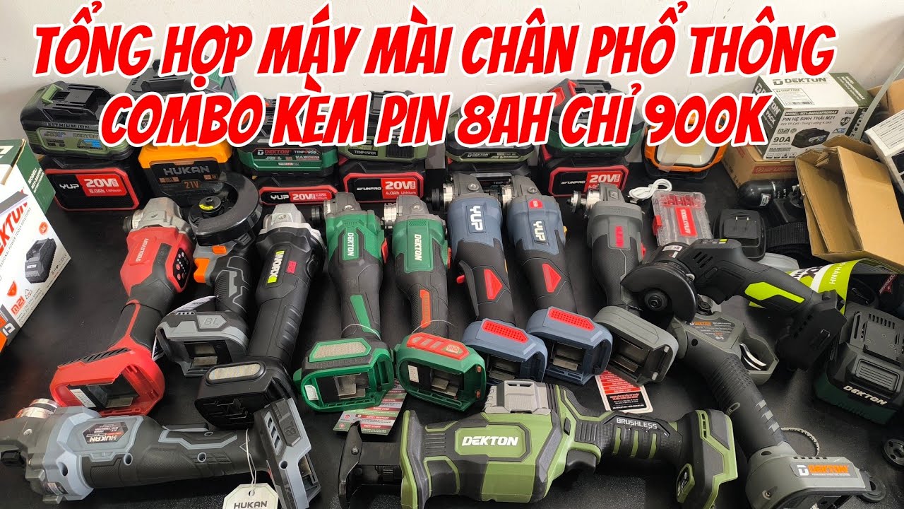 Máy mài Pin các hãng chân phổ thông . Combo mài kèm Pin 8ah chỉ 900k