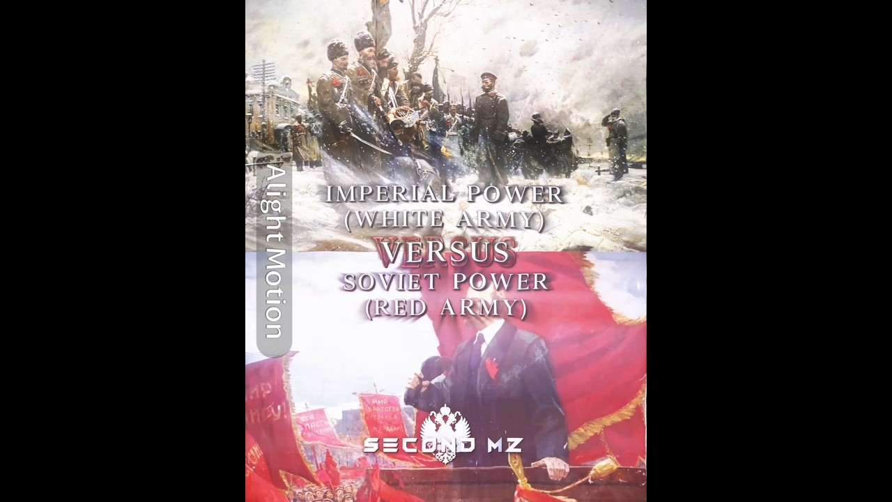 Imperial power (white army) vs Soviet power (red army)