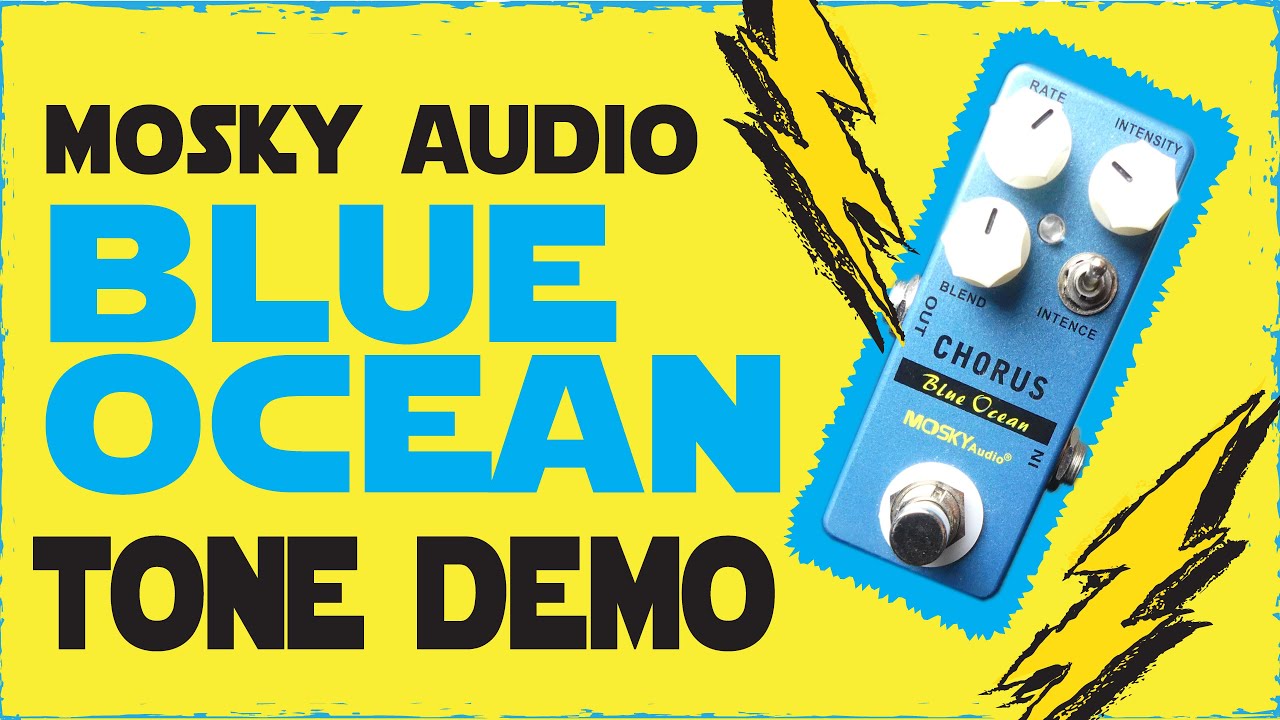 Dr. Madtone - MOSKY Audio - Blue Ocean (Chorus)
