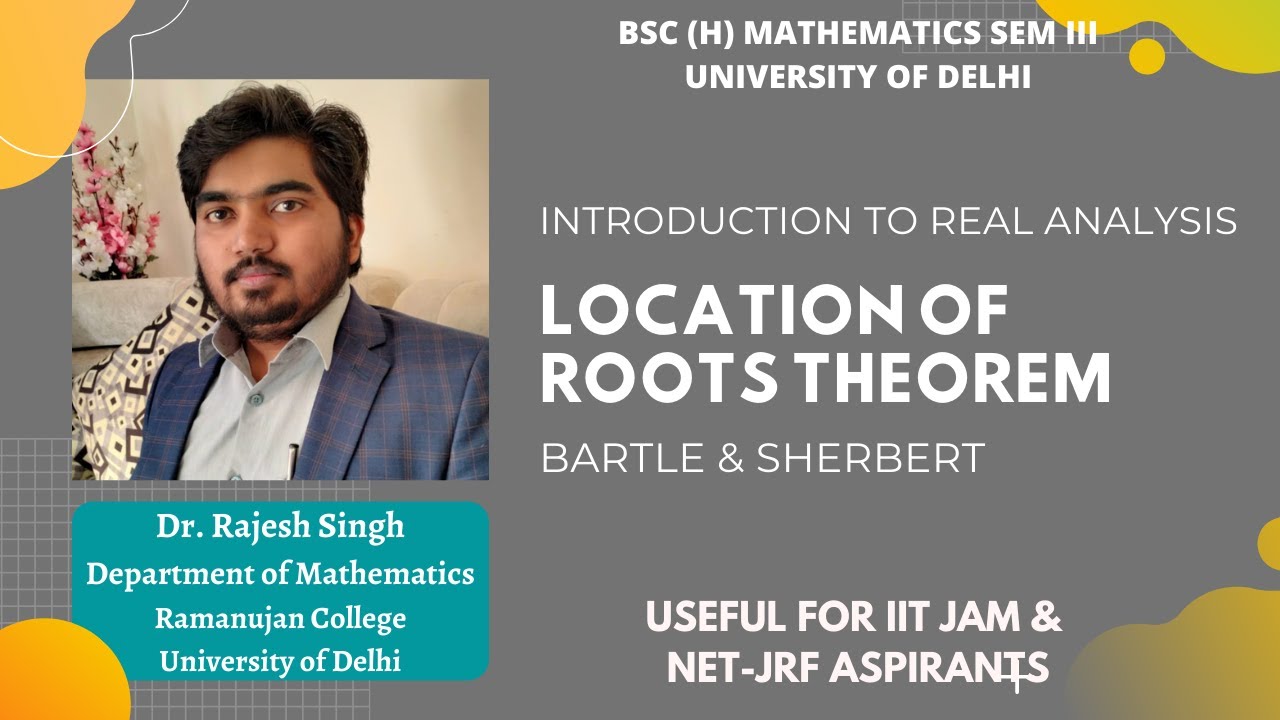 LOCATION OF ROOTS THEOREM | REAL ANALYSIS | BARTLE & SHERBERT