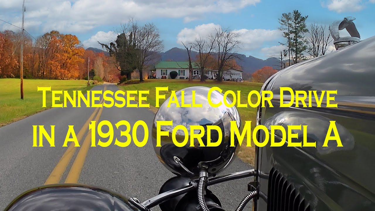 Fall Color Drive in the Hills of East Tennessee Driving a 1930 Ford Model A