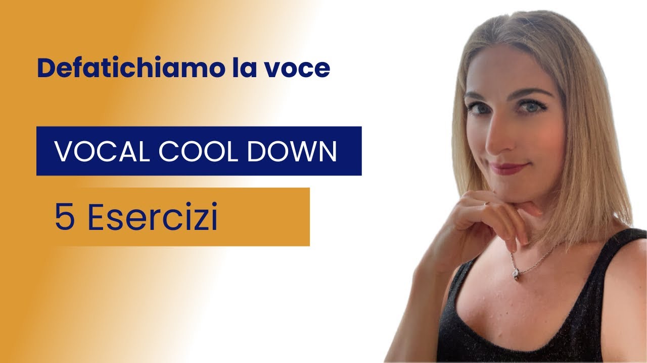 Defaticamento vocale, 5 esercizi