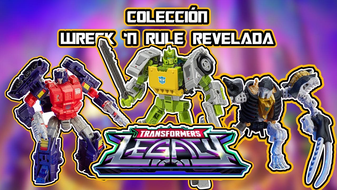 Hasbro revela coleccion WRECK 'N RULE de Transformers LEGACY