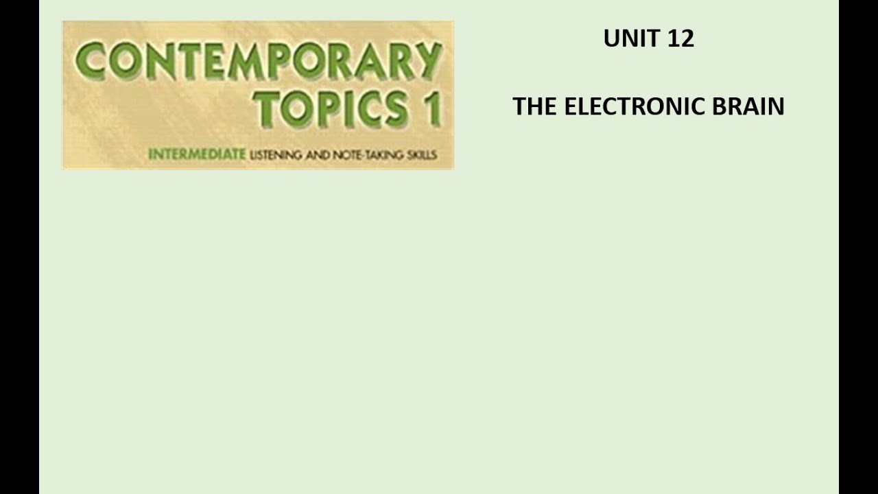 Unit 12   The Electronic Brain