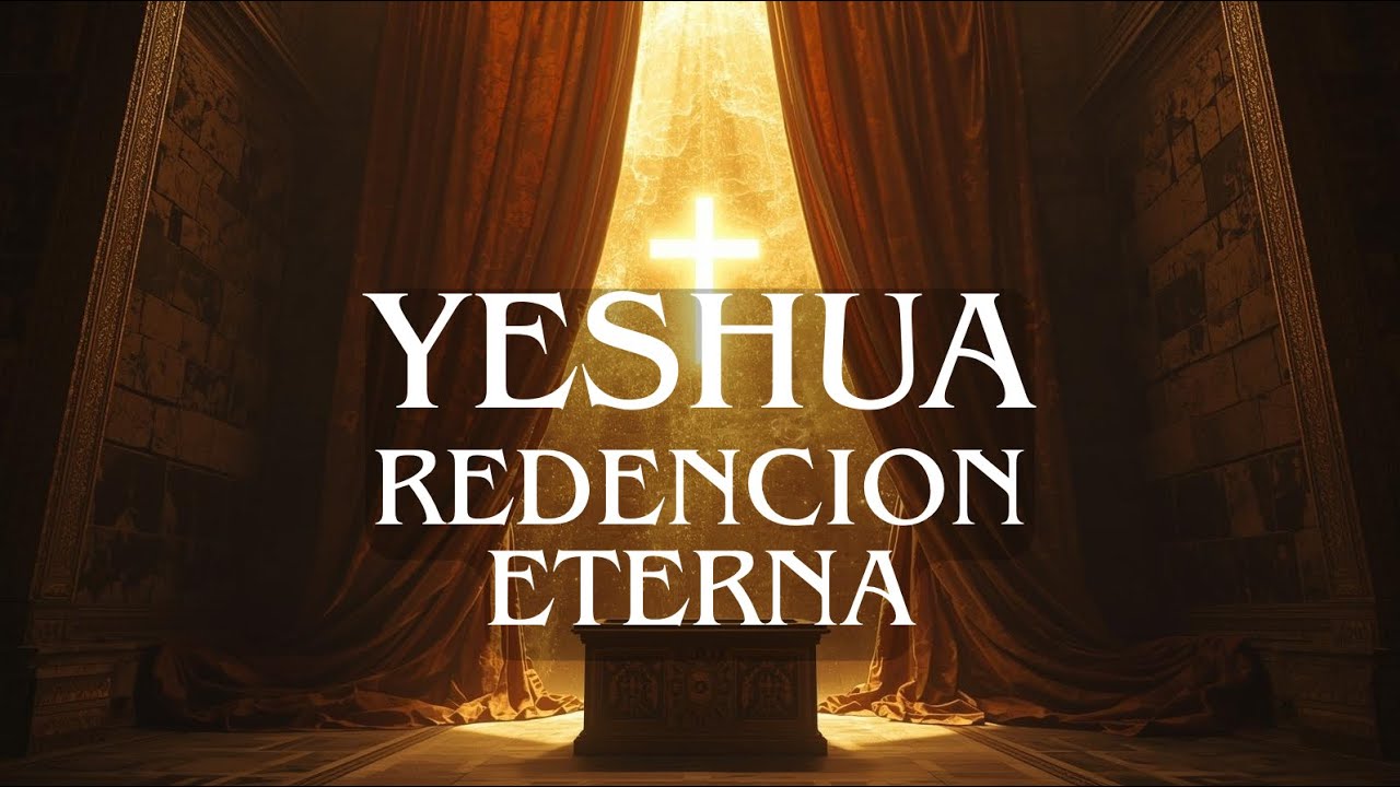 Yom Kippur y la Redención eterna en Yeshua 