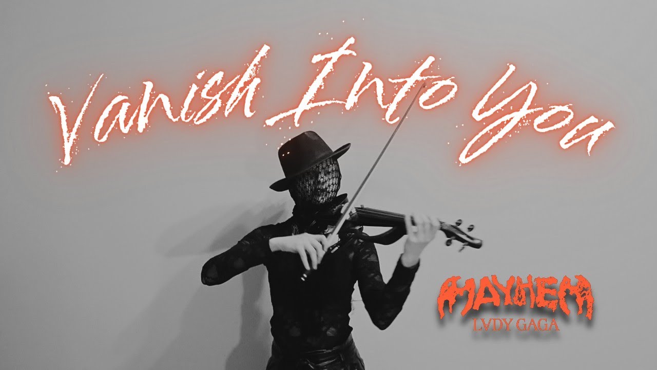 Vanish Into You (Lady Gaga) | Violin Cover by Eliza Moj #ladygaga #mayhem