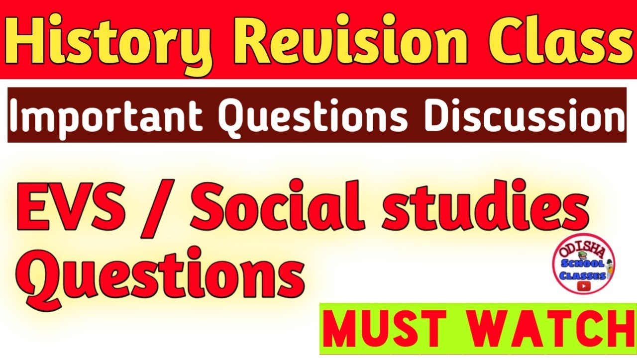 History Revision Class by Odisha School Classes