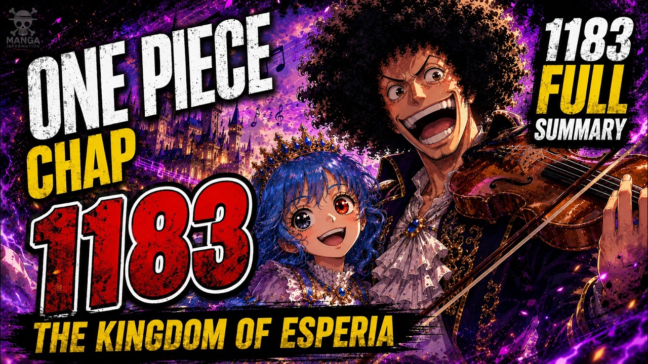 ONE PIECE 1183   - FULL SUMMARY - THE KINGDON OF ESPERIA