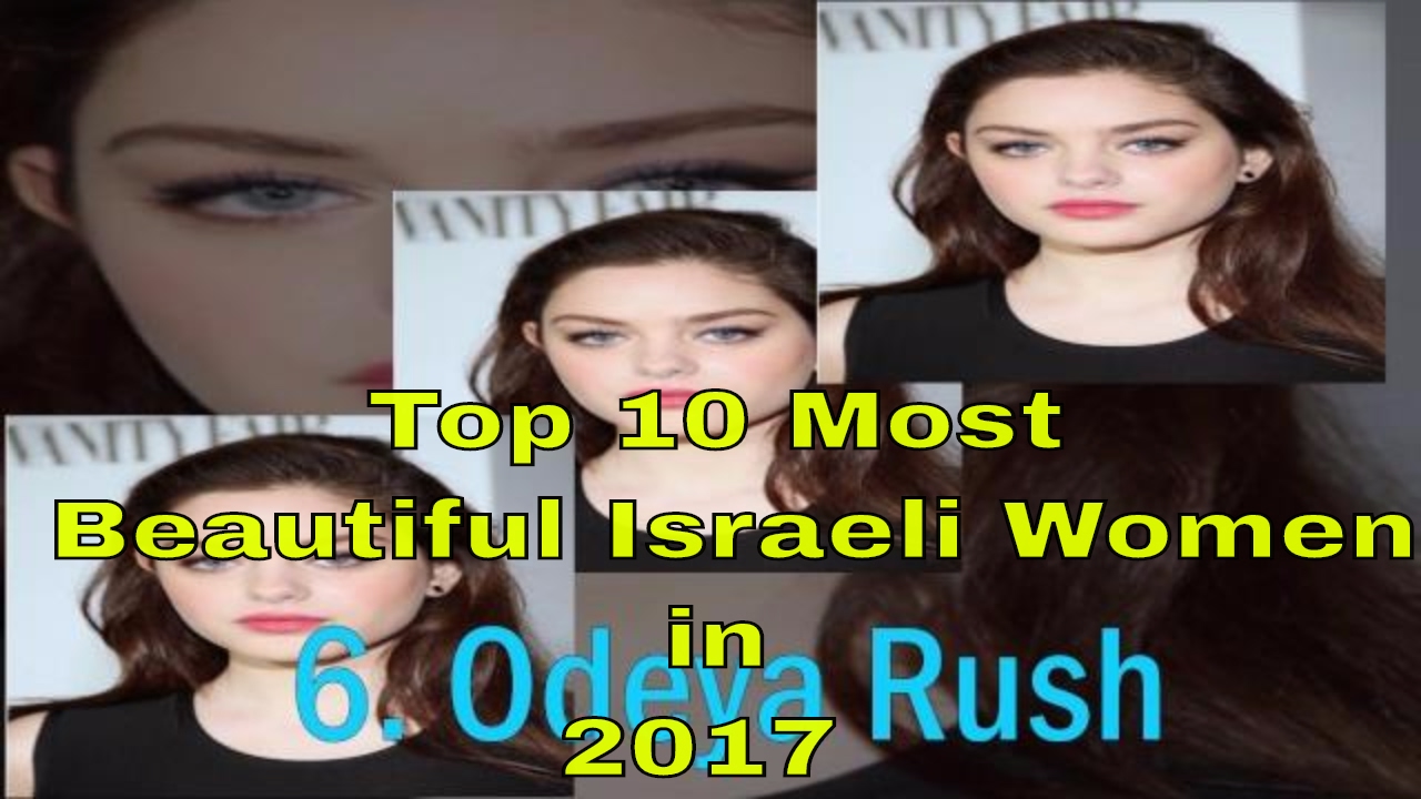 Top 10 Most Beautiful Israeli Women in 2017 |Top 10 Most girl | Top 10 Most Women | victoria secret