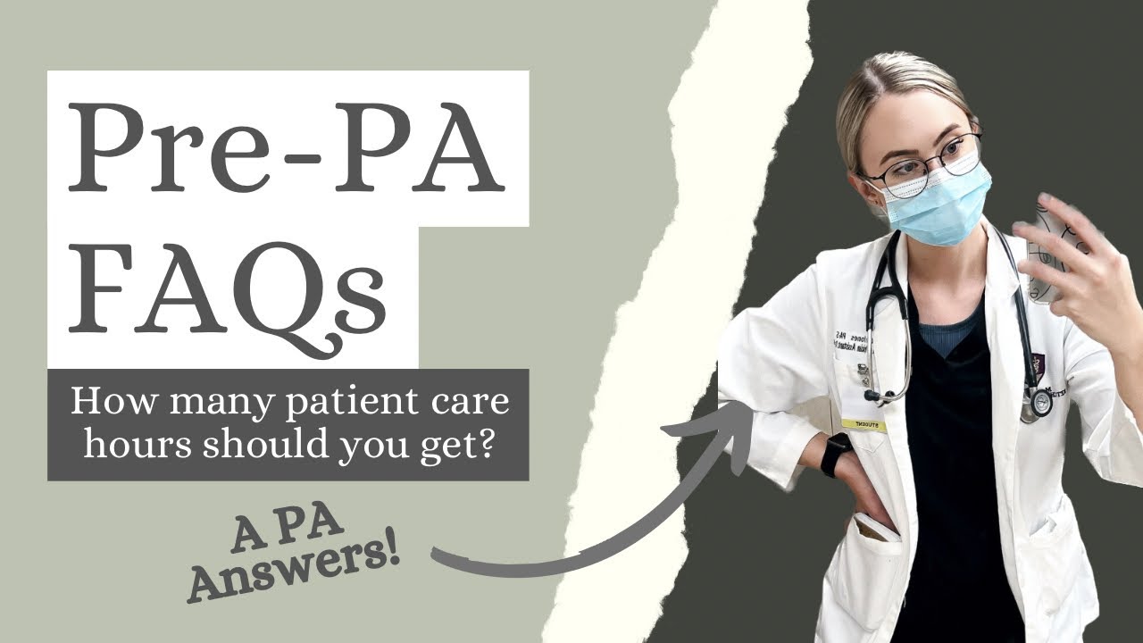 A PA ANSWERS: How Many Patient Care Hours = &ldquo;Competitive&rdquo;?? 👩🏼&zwj;⚕️🩺
