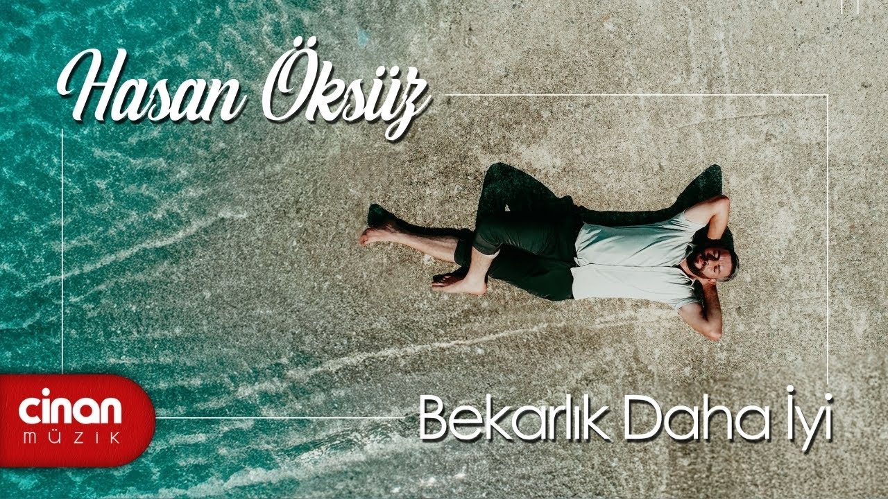 Hasan Öksüz - Bekarlık Daha İyi