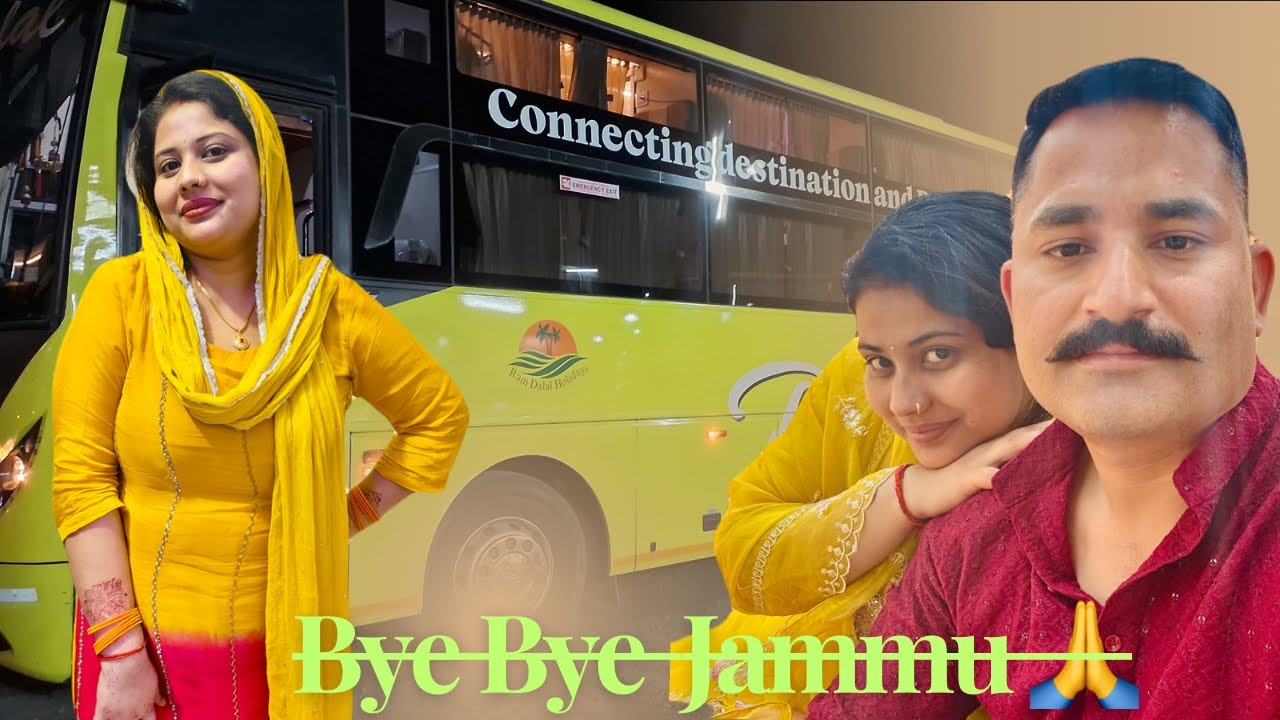 Bye Bye 👋 Jammu 🤣🤣