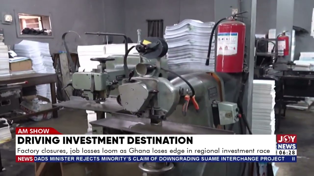 Driving Investment Destination: Job losses loom as Ghana loses edge in regional investment race