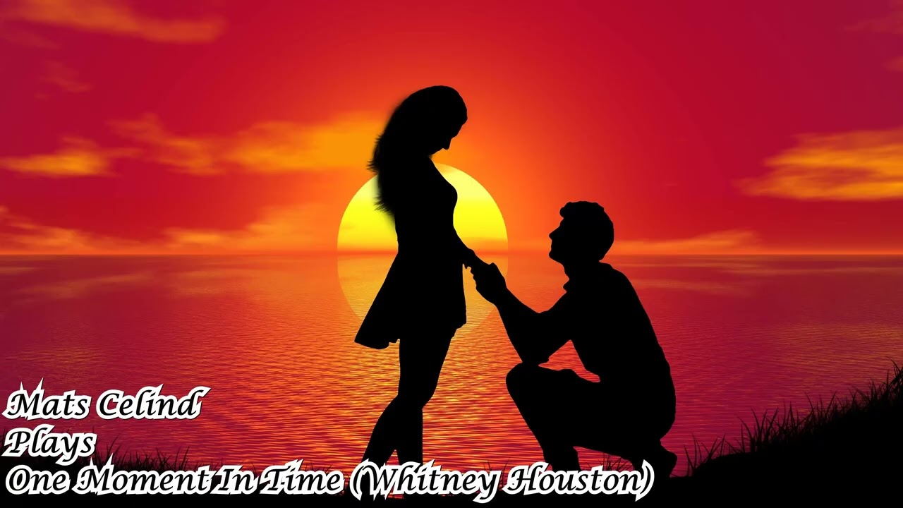 One Moment In Time, Whitney Houston. Guitar Cover by Mats Celind