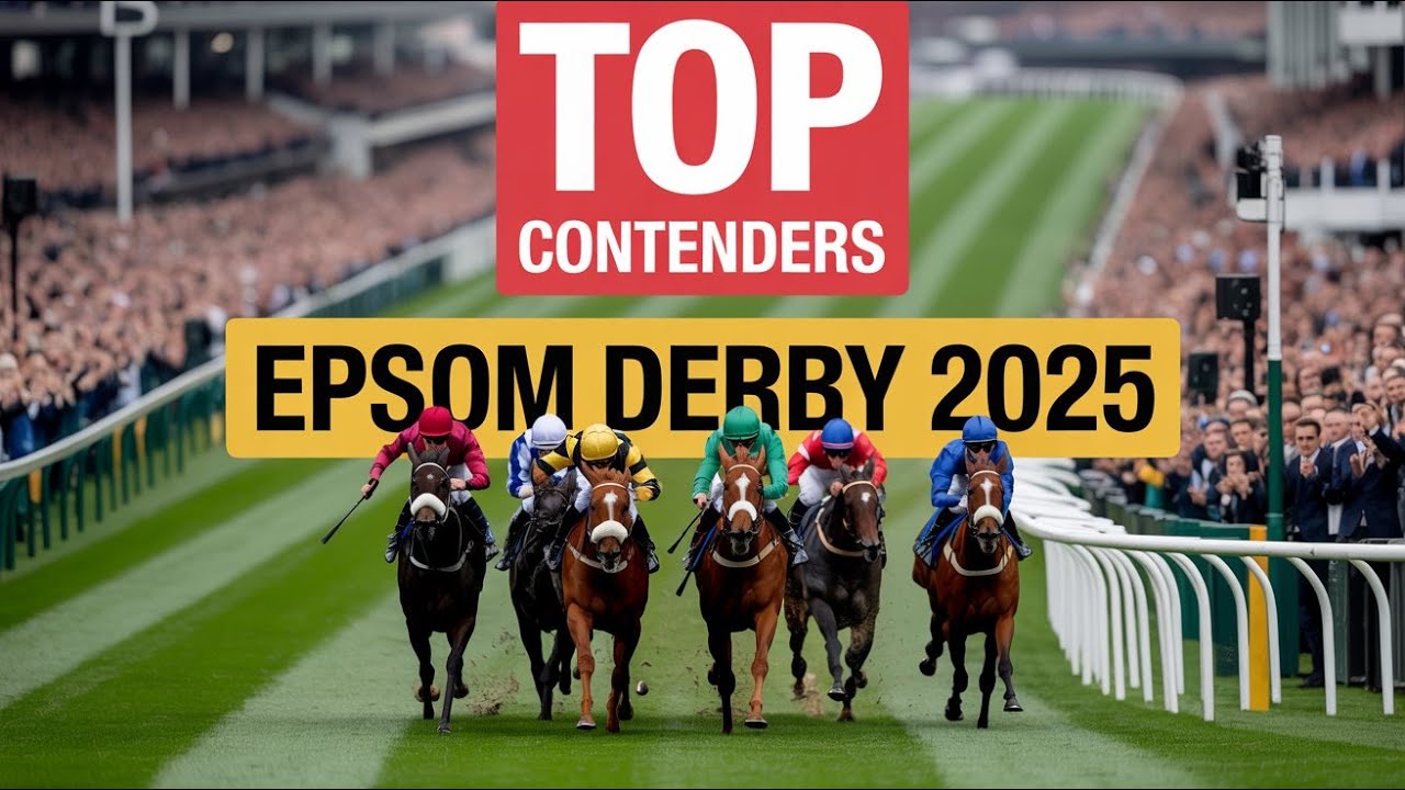 Top 15 Contenders Epsom Derby 2025 | Delacroix, Ruling Court, The Lion In Winter