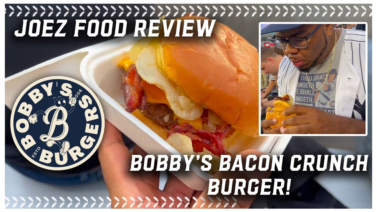 JOEZ STADIUM FOOD REVIEWS: BOBBY'S BACON CRUNCH BURGER! YANKEE STADIUM YES OR NAH?