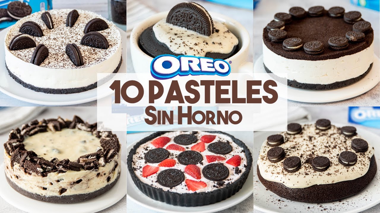 10 PASTELES de OREO Sin Horno 💙 | Tortas Fáciles y Rápidas