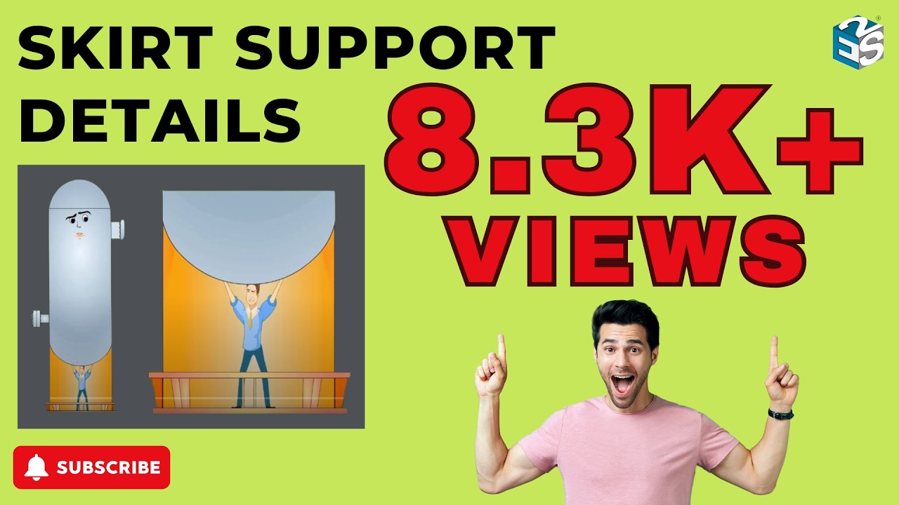 SKIRT SUPPORT DETAILS | PRESSURE VESSEL DESIGN |