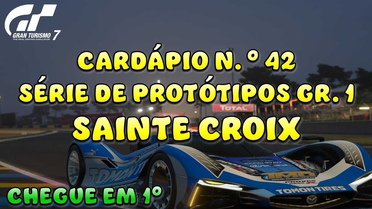 Série de protótipos GR.1 - SAINTE CROIX - Gran Turismo 7