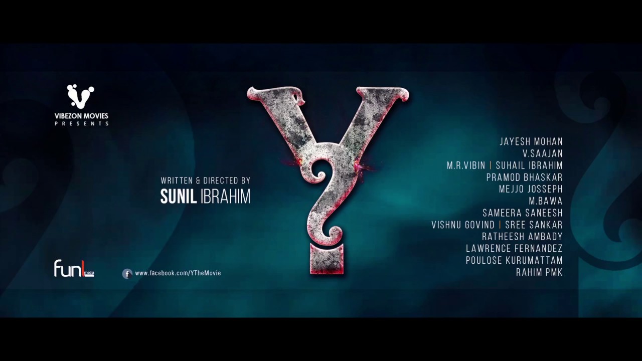 Y Malayalam Movie Official Trailer