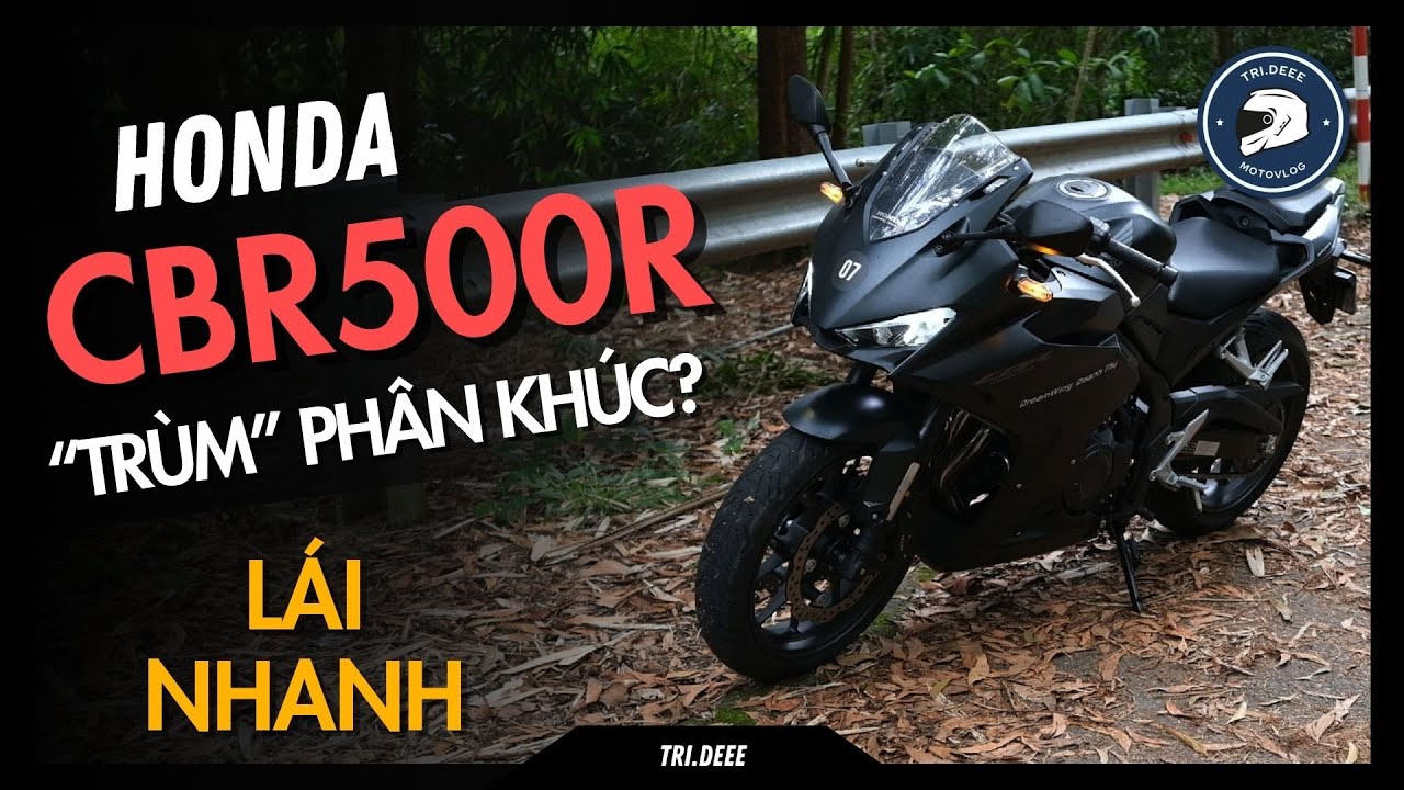 MÌNH CẦM LÁI HONDA CBR500R 2024: LẠI TIẾP TỤC DẪN ĐẦU PHÂN KHÚC SPORTBIKE 500CC? | TRÍ ĐÊ MOTOVLOG