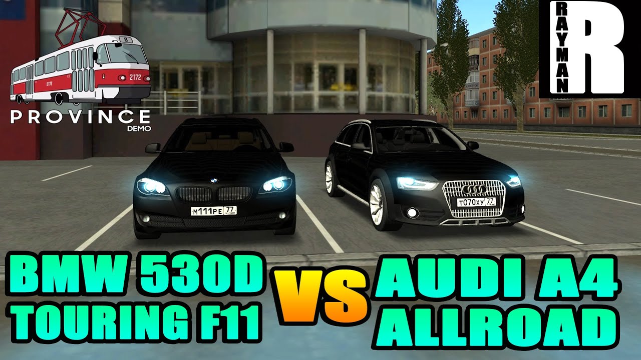 СРАВНИТЕЛЬНЫЙ ТЕСТ-ДРАЙВ BMW 530D TOURING ПРОТИВ AUDI A4 ALLROAD (MTA PROVINCE DEMO)