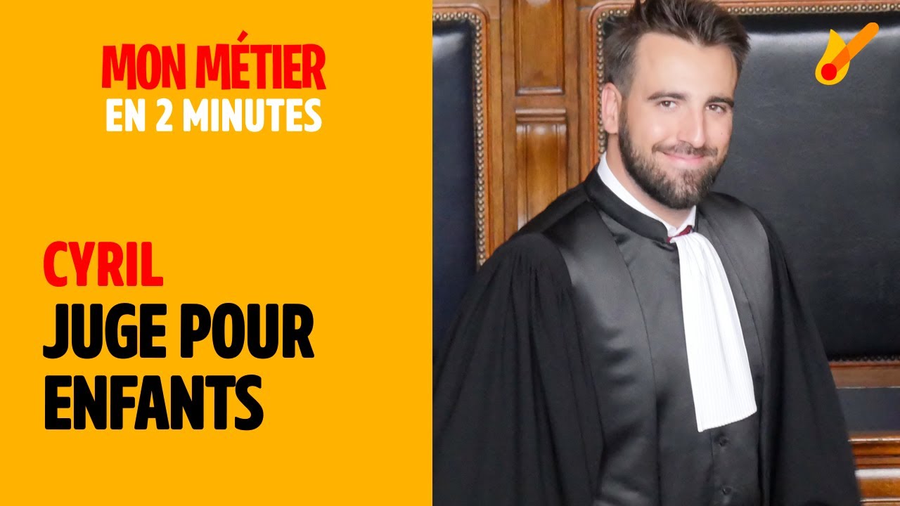 Juge des enfants - Mon métier en 2 minutes