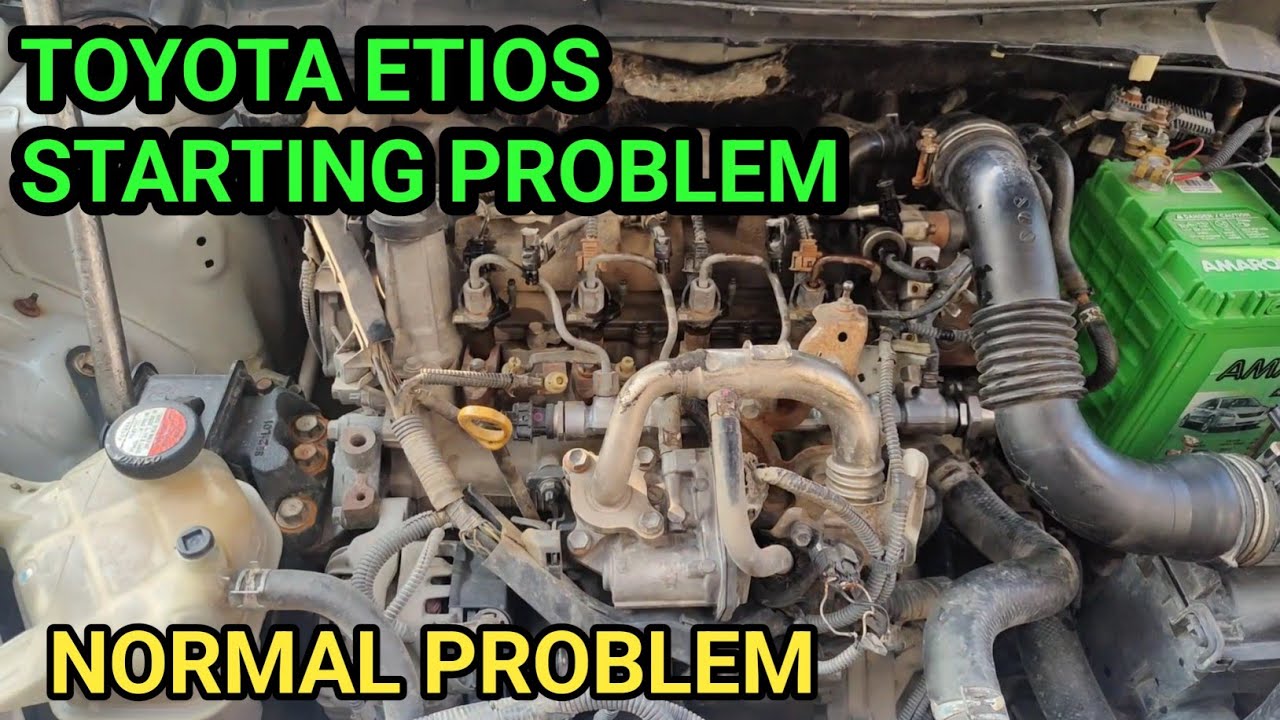 TOYOTA ETIOS STARTING PROBLEM ! TOYOTA LIVA STARTING PROBLEM ! TOYOTA ETIOS INJECTOR PROBLEM