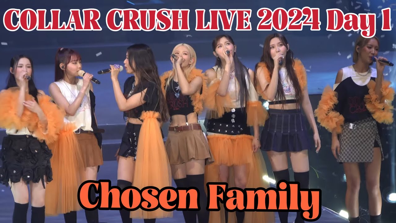 [4K] COLLAR CRUSH LIVE 頭場 Day 1 -  新團歌 Chosen Family - 2024.03.22