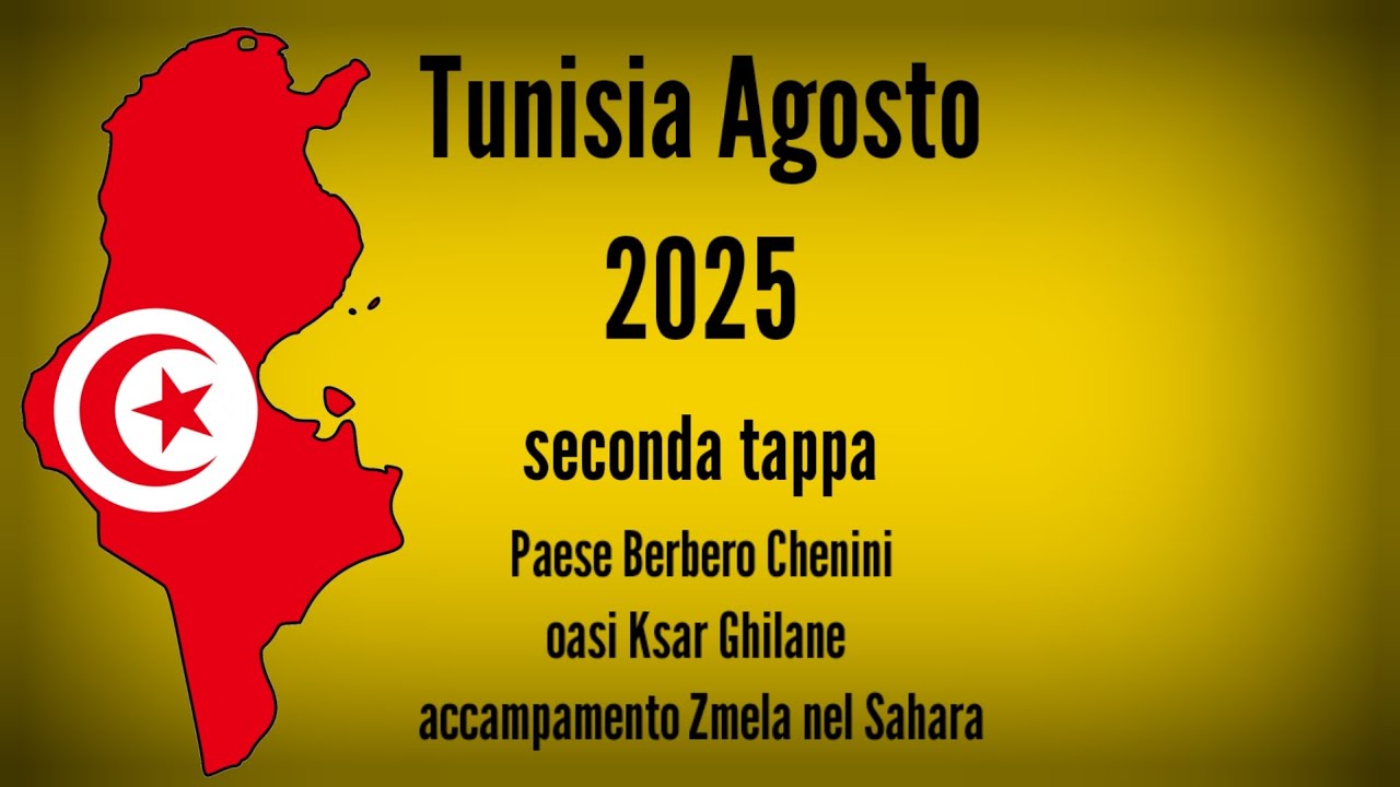 Tunisia Agosto 2025 - seconda tappa - Chenini - ksar Ghilane - accampamento Zmela nel Sahara